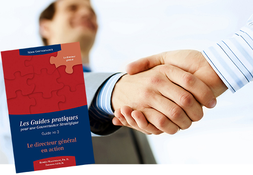 Guide pratique no 3 : Le directeur général en action.